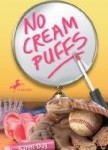 No Cream Puffs, Karen L Day, http://PragmaticMom.com, Pragmatic Mom, girls book club girls bookclub