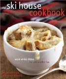 The Ski House Cookbook, Sarah Pinneo, Pragmatic Mom