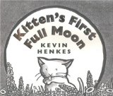 Kitten's First Full Moon, Caldecott Winner, Kevin Henkes, PragmaticMom.com