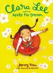 best Korean American Children's books literature pragmatic mom pragmaticmom Clara Lee and the Apple Pie Dream Jenny Han easy chapter book
