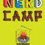 Nerd Camp, chapter books