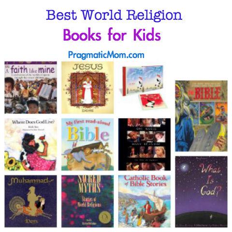 world religion books for kids, best books for kids on religion, religious books for kids, teaching kids spirituality, spirituality and kids, children and religion, religion and kids