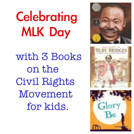MLK books, MLK day books for kids, Martin Luther King Jr books for kids, books to celebrate MLK