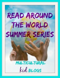 Multicultural Kids Blog: Read Around the World Summer Reading Series