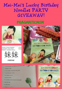 Mei-Mei's Lucky Birthday Noodles PARTY GIVEAWAY!