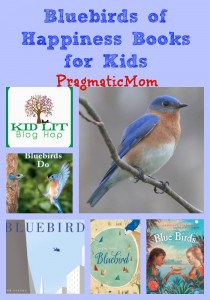 Bluebirds of Happiness KidLit & Kid Lit Blog Hop