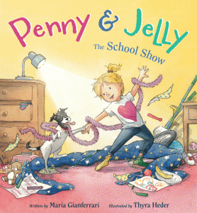 Penny & Jelly: The School Show by Maria G.