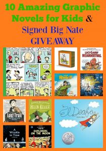 10 Amazing Graphic Novels for Kids & Signed Big Nate GIVEAWAY