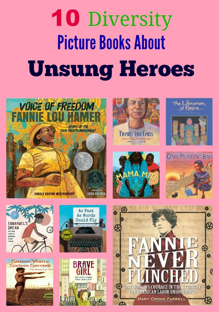 10 Diversity Picture Books About Unsung Heroes