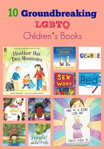 10 Groundbreaking LGBTQ Children’s Books