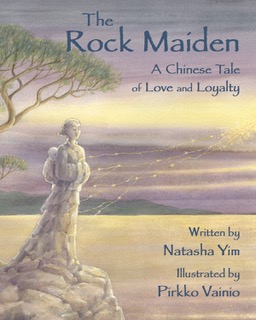 The Rock Maiden by Natasha Yim
