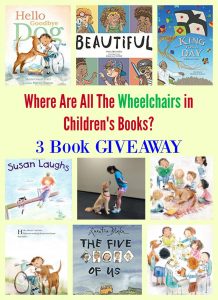 Where Are All The Wheelchairs in Children's Books? GIVEAWAY