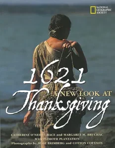 1621: A New Look at Thanksgiving.