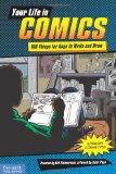 Your Life in Comics: 100 Things for Guys to Write and Draw, reluctant readers, make your own comic book, $10, http://PragmaticMom.com, PragmaticMom.com, PragmaticMom, Pragmatic Mom