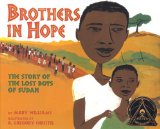 Brothers in Hope: The Story of the Lost Boys of Sudan pragmatic mom