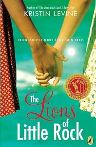 The Lions of Little Rock by Kristin Levine