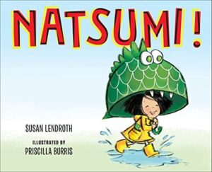 Natsumi! by Susan Lendroth