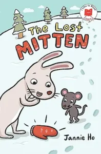 The Lost Mitten (I Like to Read Comics) by Jannie Ho 