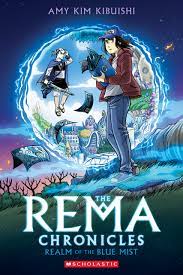 Rema Chronicles by Amy Kim Kibuishi