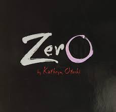 Zero by Katherine Otoshi