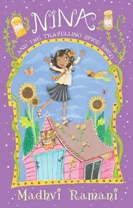 Nina and the Travelling Spice Shed by Madhvi Ramani