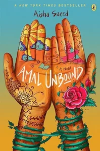 Amal Unbound by Aisha Saeed