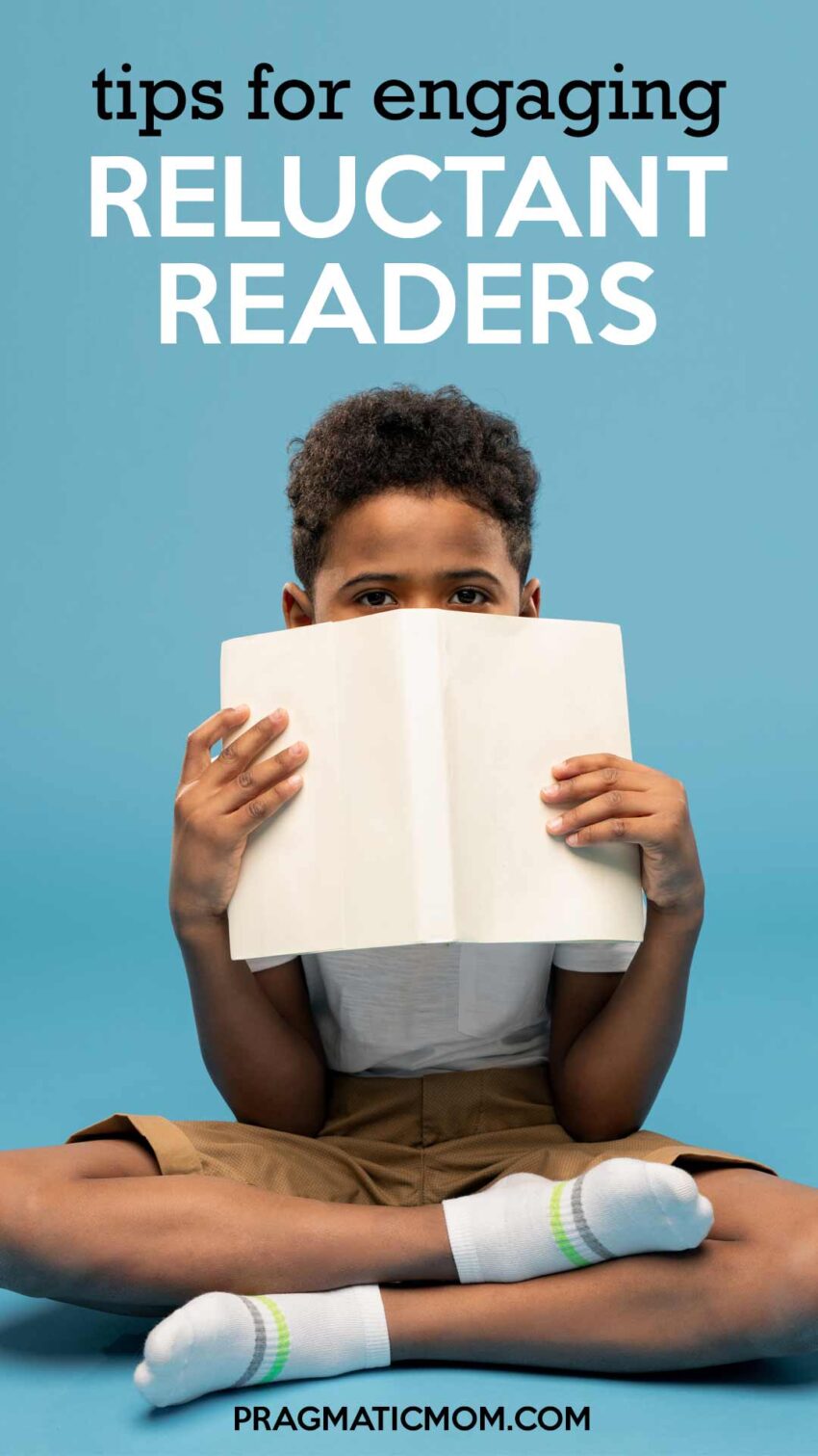 Tips for Engaging Reluctant Readers