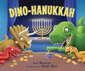 Dino-Hanukkah by Lisa Wheeler