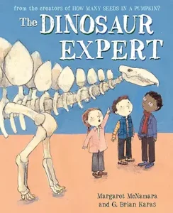 The Dinosaur Expert by Margaret McNamara