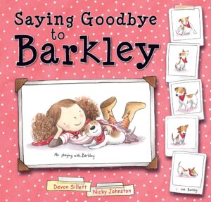 Saying Goodbye to Barkley by Devon Sillett