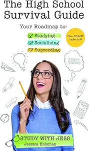 High School 101: Freshman Survival Guide
