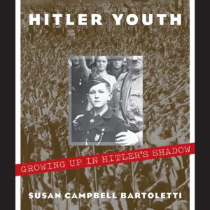 Hitler Youth by Susan Campbell Bartoletti