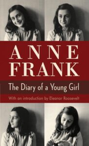 Diary of a Young Girl by Anne Frank