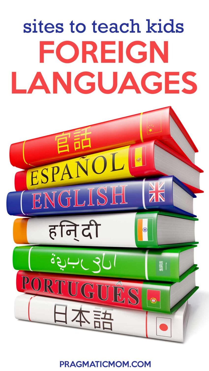 Sites to Teach Kids Foreign Languages