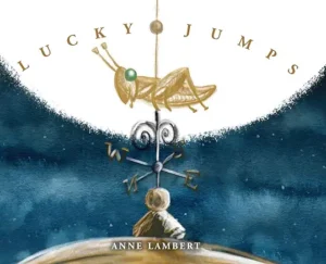 Lucky Jumps by Anne Lambert