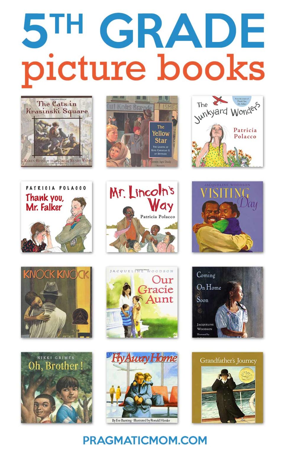 5th Grade Picture Books Our Top Picks Pragmatic Mom