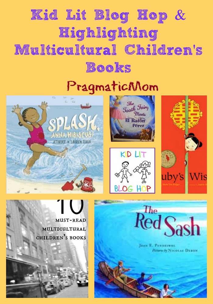 Kid Lit Blog Hop & Highlighting Multicultural Children's Books