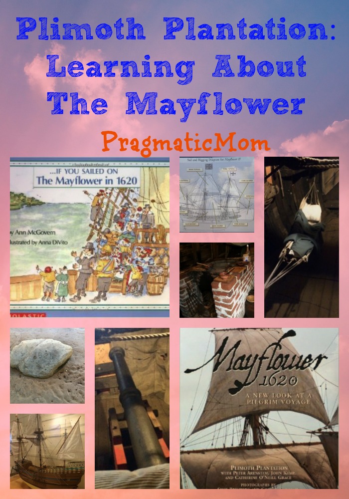 Plimoth Plantation: Learning About The Mayflower