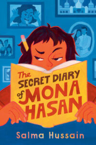 The Secret Diary of Mona Hasan by Salma Hussain
