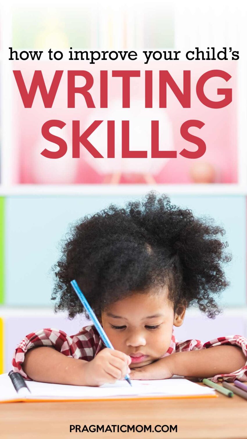 how to Improve Your Child's Writing Skills