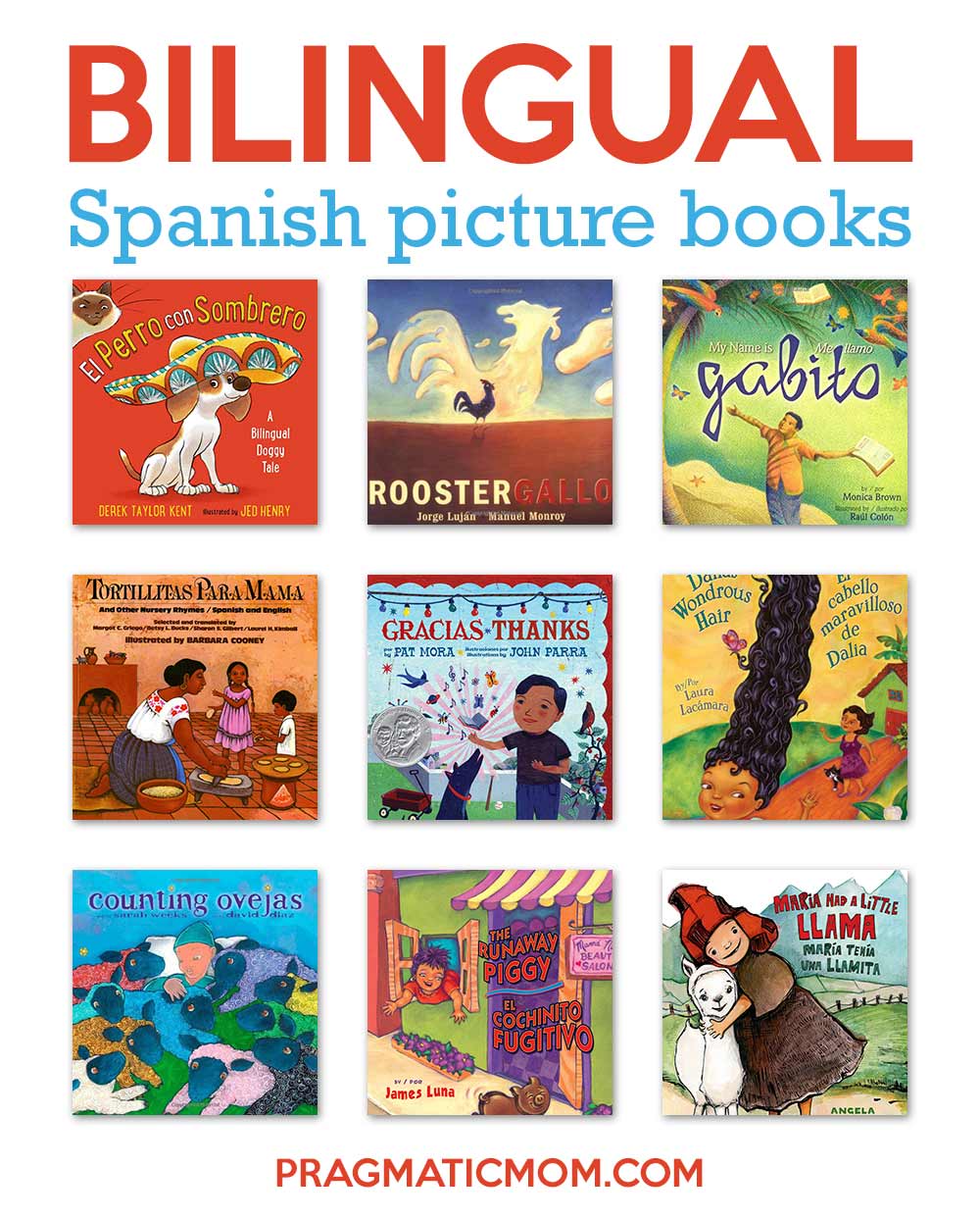 Top 10 Bilingual Spanish Picture Books & GIVEAWAY Pragmatic Mom