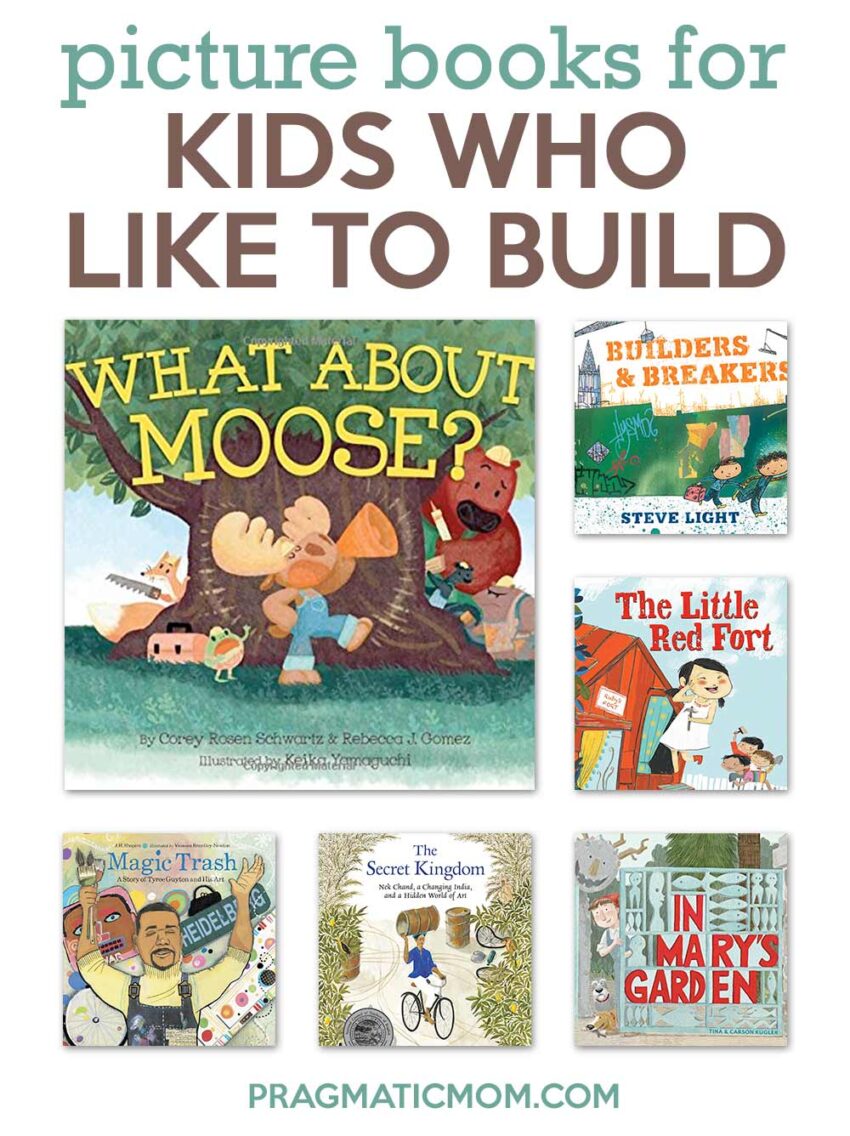 Picture Books for Kids Who Like To Build
