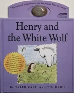 Henry and the White Wolf by Tim Karu and Tyler Karu 