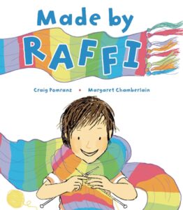 Made By Raffi by Craig Pomranz, illustrated by Margaret Chamberlain