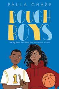Dough Boys by Paula Chase