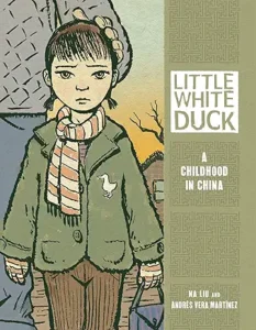 Little White Duck: A Childhood in China by Na Liu