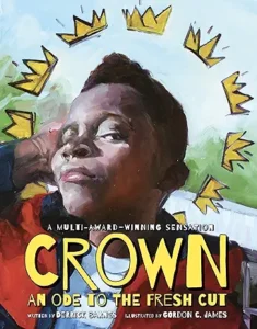 Crown: An Ode to a Fresh Cut by Derrick Barnes
