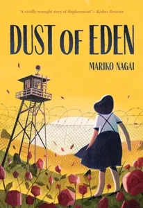 Dust of Eden: A Novel by Mariko Nagai