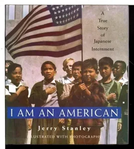 I Am An American by Jerry Stanley