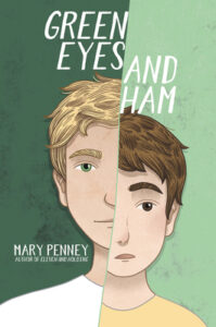 Green Eyes and Ham by Mary Penny